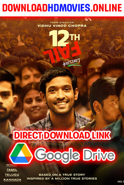 12th Fail Full Movie HD In Hindi For Free Download From Tamilrockers, Filmyzilla, Telegram And Tamilblasters