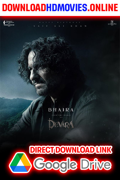 Devara Part 1 Full (2024) Download Free 720p & 1080p HD 11