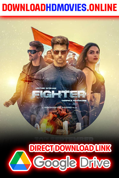 Fighter 2024 Movie Free Download Hrithik Roshan filmyzilla