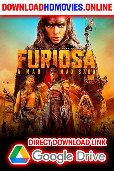 Furiosa-A-Mad-Max-Saga-Full-Movie-(2024)-Download-Free-720p-&-1080p-HD-2jpg