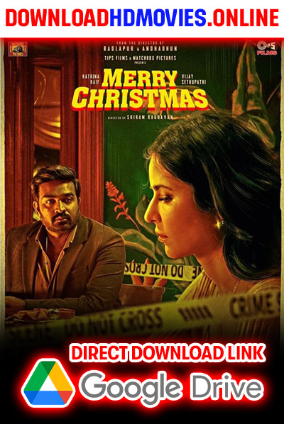 Merry Christmas Full Movie (2024) Download Free 720p & 1080p HD