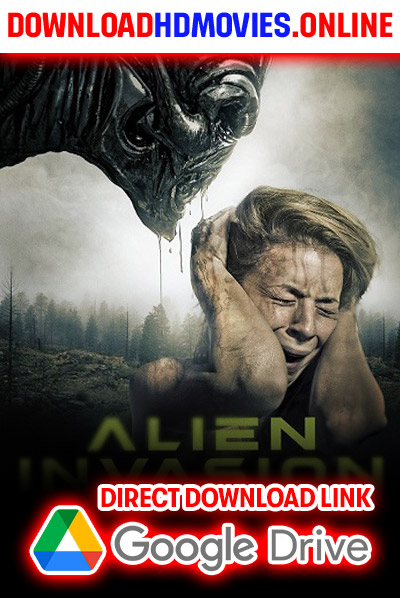 Alien Invasion 2023 Hindi Movie Free Download