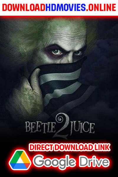 Beetlejuice 2 Hindi Full Movie Free Download