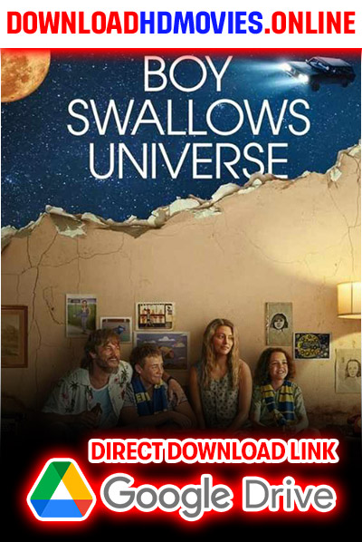 Boy Swallows Universe (Season 1) Hindi Dubbed Download Free 720p & 1080p HD