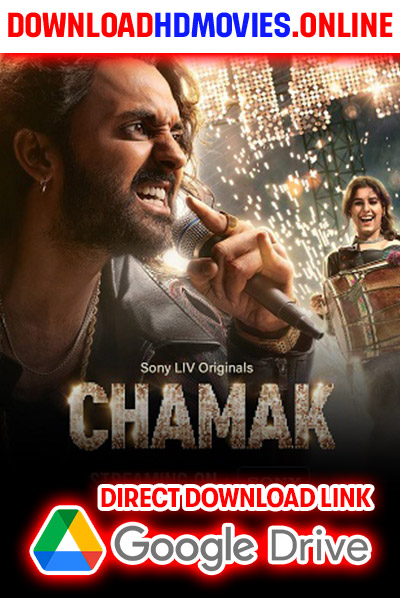 Chamak 2023 Hindi Movie Free Download