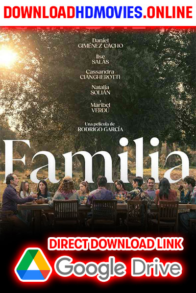 Familia (2023) Hindi Dubbed Download Free 720p & 1080p HD 3