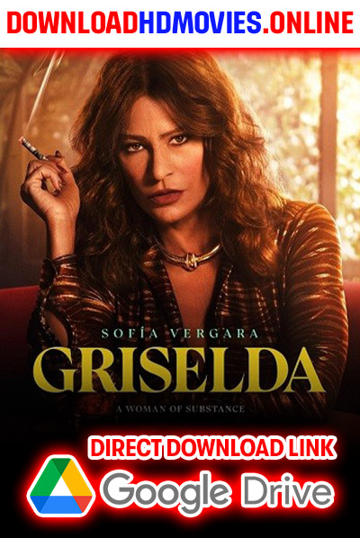 Griselda 2024 Complete Hindi Movie Free Download