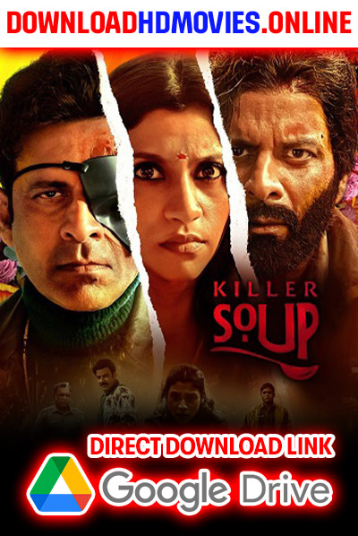 Killer Soup 2024 Full Movie Free Download