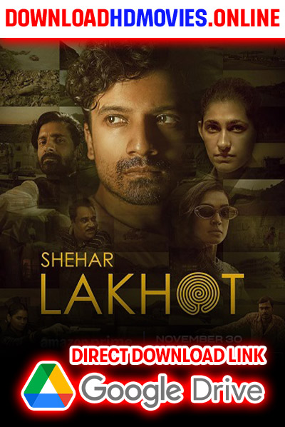 Shehar Lakhot 2023 Hindi Movie Free Download