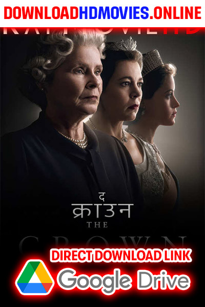 The Crown (Season 6) Hindi Dubbed Download Free