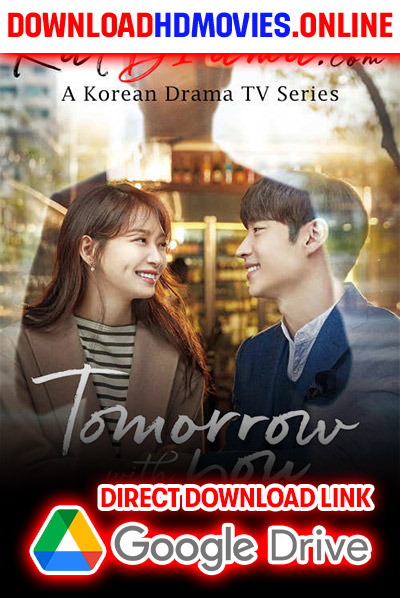 Tomorrow with You (Season 1) in Hindi Download Free 720p & 1080p HD