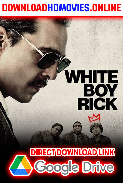 White Boy Rick 2018 Hindi Movie Free Download