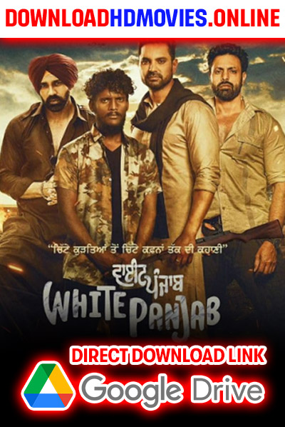 White Punjab 2023 Punjabi Movie Free Download