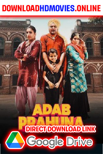 Adab Prahuna Ik Najara 2 Naraa 2024 Punjabi Movie Free Download