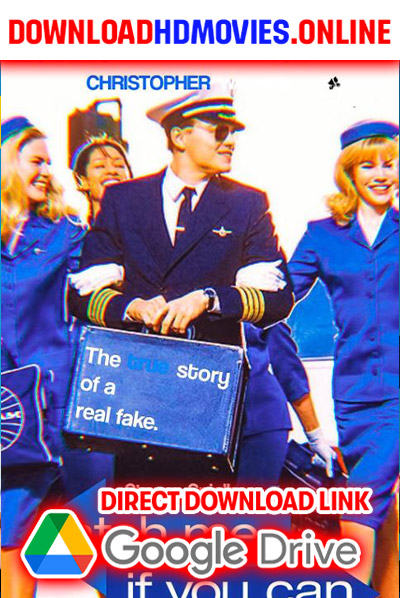 Catch Me If You Can Movie Free Download