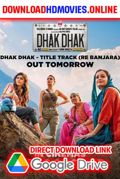 Dhak Dhak 2018 Telugu Full Movie Free Download