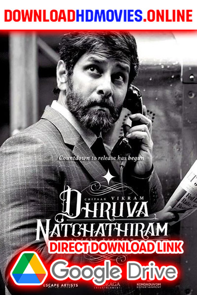 Dhruva Natchathiram 2024 Gujarati Full Movie Free Download