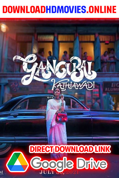 Gangubai Kathiawadi 2022 Telugu Full Movie Free Download