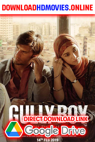 Gully Boy 2019 Marathi Full Movie Free Download