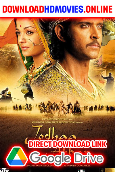 Jodhaa Akbar 2023 Tamil Full Movie Free Download