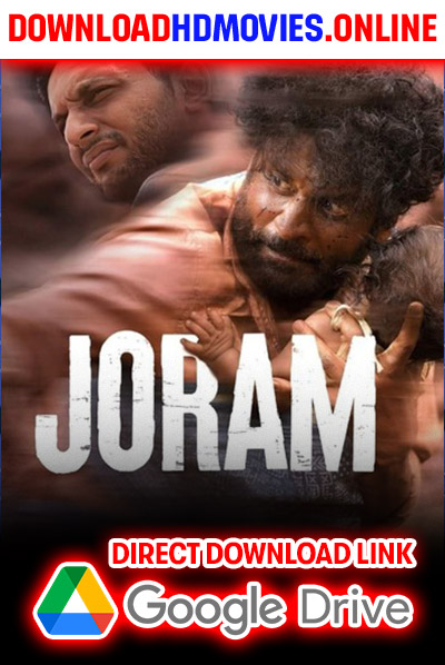 Joram 2023 Hindi Movie Free Download