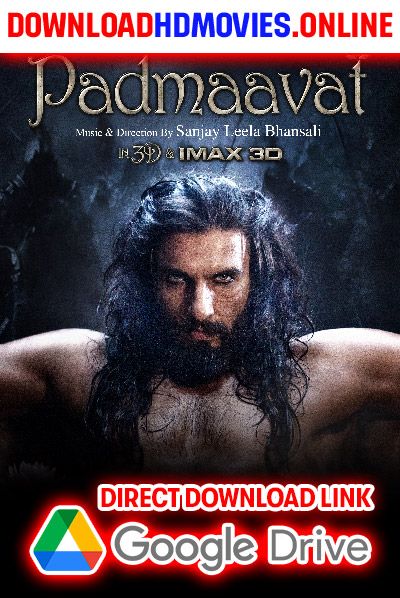 Padmaavat Full Movie Free Download 2018 Hindi