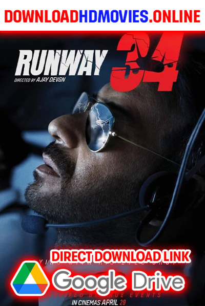 Runway 34 2022 Gujarati Full Movie Free Download