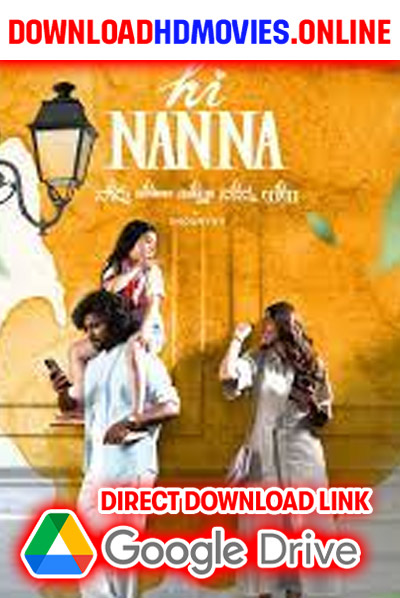 Hi Nanna 2024 Full Movie Free Download