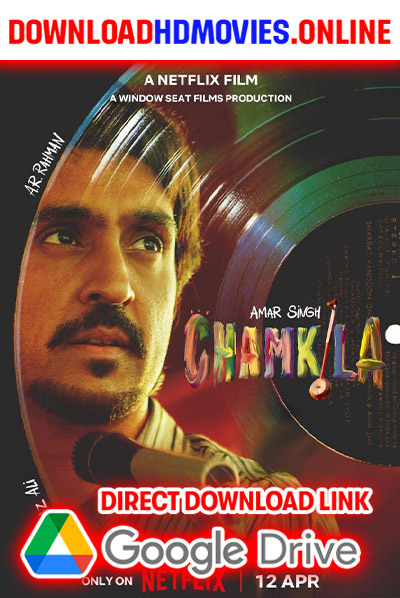 Amar Singh Chamkila 2024 Tamil Full Movie Free Download