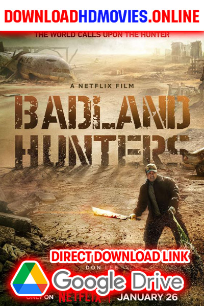 Badland Hunters 2024 Telugu Full Movie Free Download