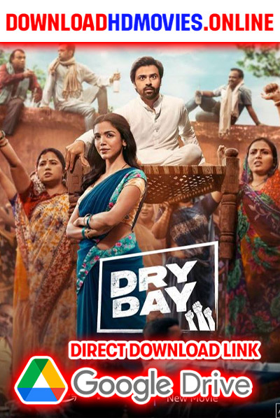 Dry Day 2024 Telugu Full Movie Free Download