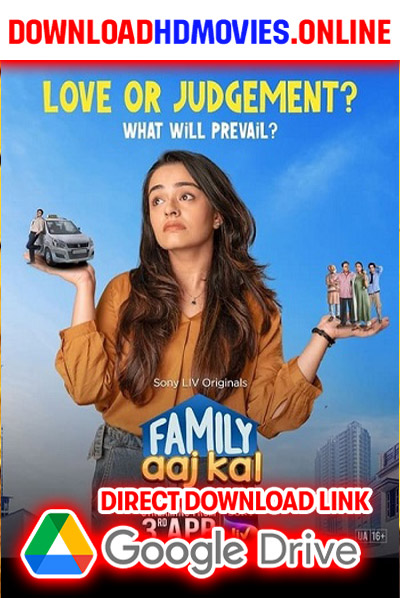 Family Aaj Kal 2024 Hindi Full Movie Free Download