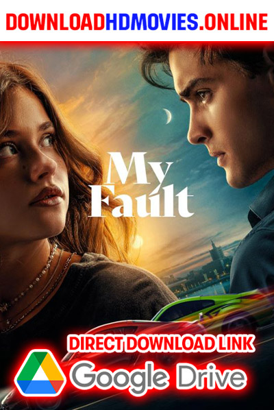 My Fault 2023 Marathi Full Movie Free Download