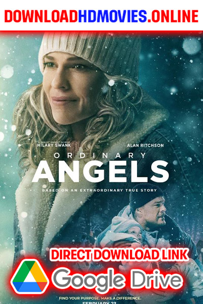 Ordinary Angels 2024 Hindi Full Movie Free Download