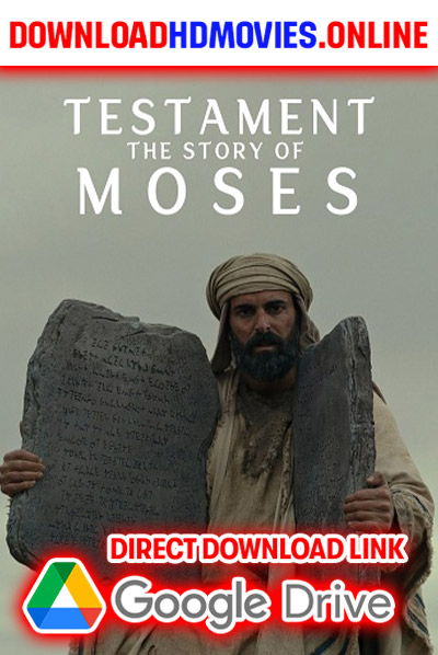 Testament: The Story of Moses 2024 Telugu Full Movie Free Download