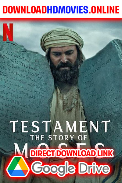 Testament: The Story of Moses 2024 Telugu Full Movie Free Download