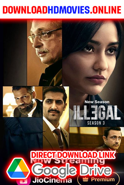 Illegal 2024 Hindi Full Movie Free Download