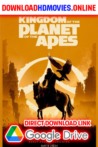 Kingdom of the Planet of the Apes 2024 Hindi Full Movie Free Download