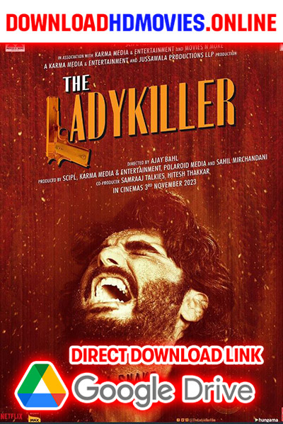 The Lady killer (2023) Hindi Movie Full Movie Free Download