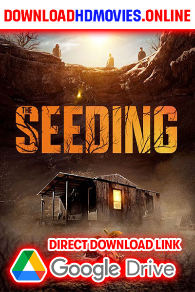 The Seeding 2024 Hindi Movie Full Movie Free Download