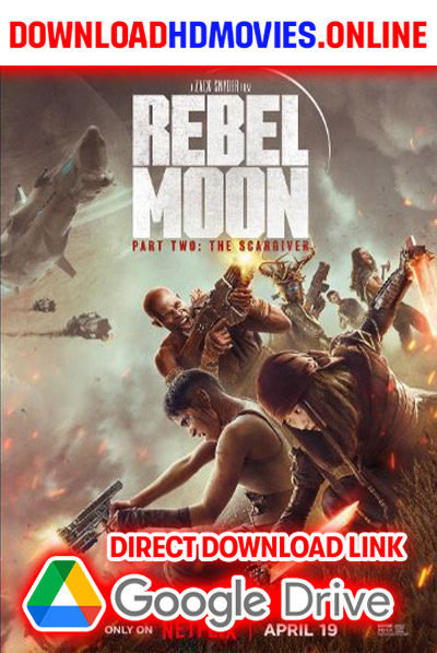 Rebel Moon Part 2 2024 Tamil Movie Full Movie Free Download