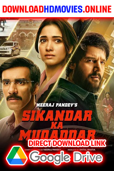 Sikandar ka Muqaddar 2024 Hindi Dubbed  Full Movie Free Download 480p [650MB] | 720p [1.6GB] | 1080p [3.2GB]