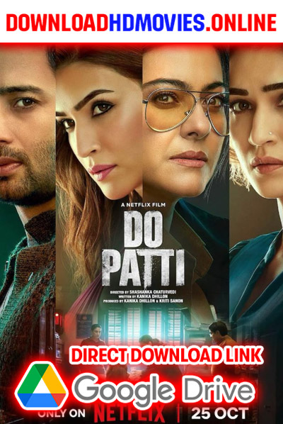 Do Patti 2024 Hindi Movie Free Download