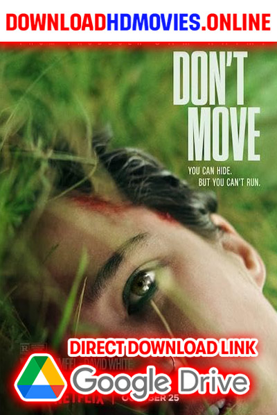 Don't Move 2024 Hindi Movie Free Download