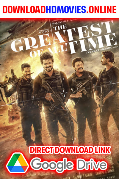 The Greatest of All Time 2024 Hindi Movie Free Download